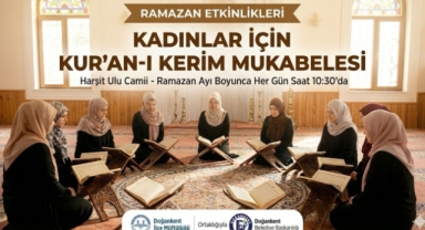 Doğankent’te Kadınlara Özel Mukabele Programı Başlıyor