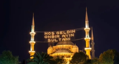 HOŞ GELDİ 11 AYIN SULTANI: İLK SAHUR BU GECE!