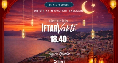 Giresun'da Bugün İftar Saat Kaçta?