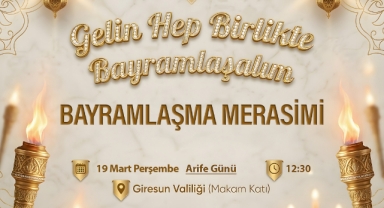 Giresun Valiliği’nden Bayramlaşma Daveti