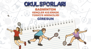 Türkiye’nin en iyi genç badmintoncuları Giresun’da buluşacak