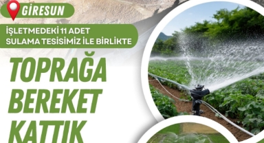 Giresun’da Modern Sulama ile Üretim Güçleniyor