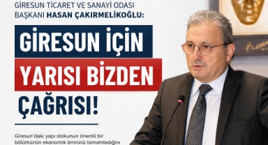 GTSO Başkanı Çakırmelikoğlu’ndan Hayati Çağrı: 