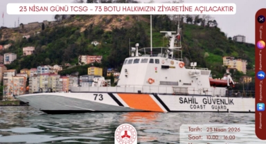 TCSG-73 Sahil Güvenlik Botu 23 Nisan’da Giresun’da Ziyarete Açılacak!