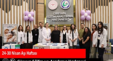 Giresun Eğitim ve Araştırma Hastanesi’nde Aşı Haftası Etkinliği