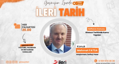 İleri Tarih’te Bu Hafta: Giresun Tarihinde Kamu Yapıları