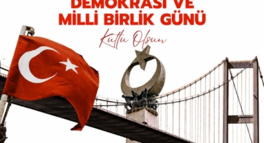 Başkan Civelekoğlu'ndan 15 Temmuz'un 10. Yılında Anma Mesajı