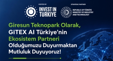 Giresun Teknopark, GITEX AI Türkiye’nin Ekosistem Partneri Oldu