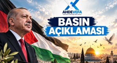 AHDE VEFA DERNEĞİ’NDEN FİLİSTİN ÇAĞRISI: “DEVLETİMİZ DİPLOMASİ MASASINDA, MİLLETİMİZ TERCİHLERİYLE FİLİSTİN’İN YANINDA OLMALI”