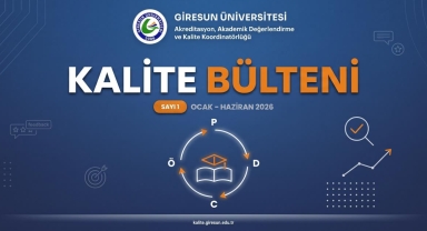 Giresun Üniversitesi’nin GRÜ Kalite Bülteni yayımlandı