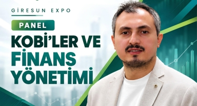 Giresun Teknopark Genel Müdürü KOBİ’lerin Finans Yönetimini Anlatacak