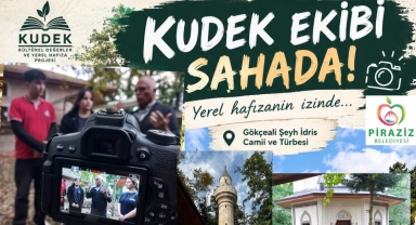 KUDEK, Piraziz Belediyesi İşbirliği ile Sahada! İlk Durak Şeyh İdris Türbesi ve Camii