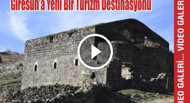 Giresun'a Yeni Turizm Destinasyonu 