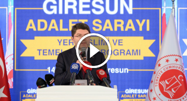 Giresun Adalet Sarayı temeli Bakan Tunç tarafından atıldı