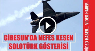 Giresun'da nefes kesen SOLOTÜRK gösterisi